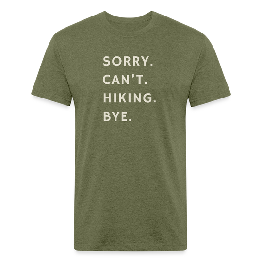 Sorry can't hiking bye - Premium Graphic Tee (POD) - heather military green