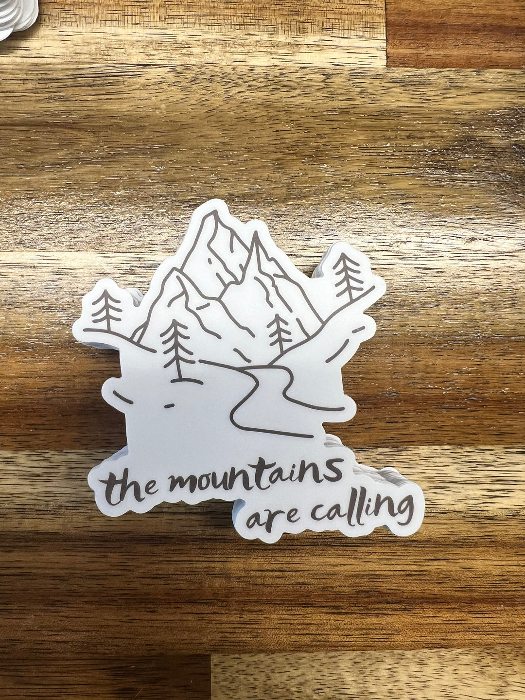 The Mountains are Calling - Custom Die Cut Sticker (3x3)
