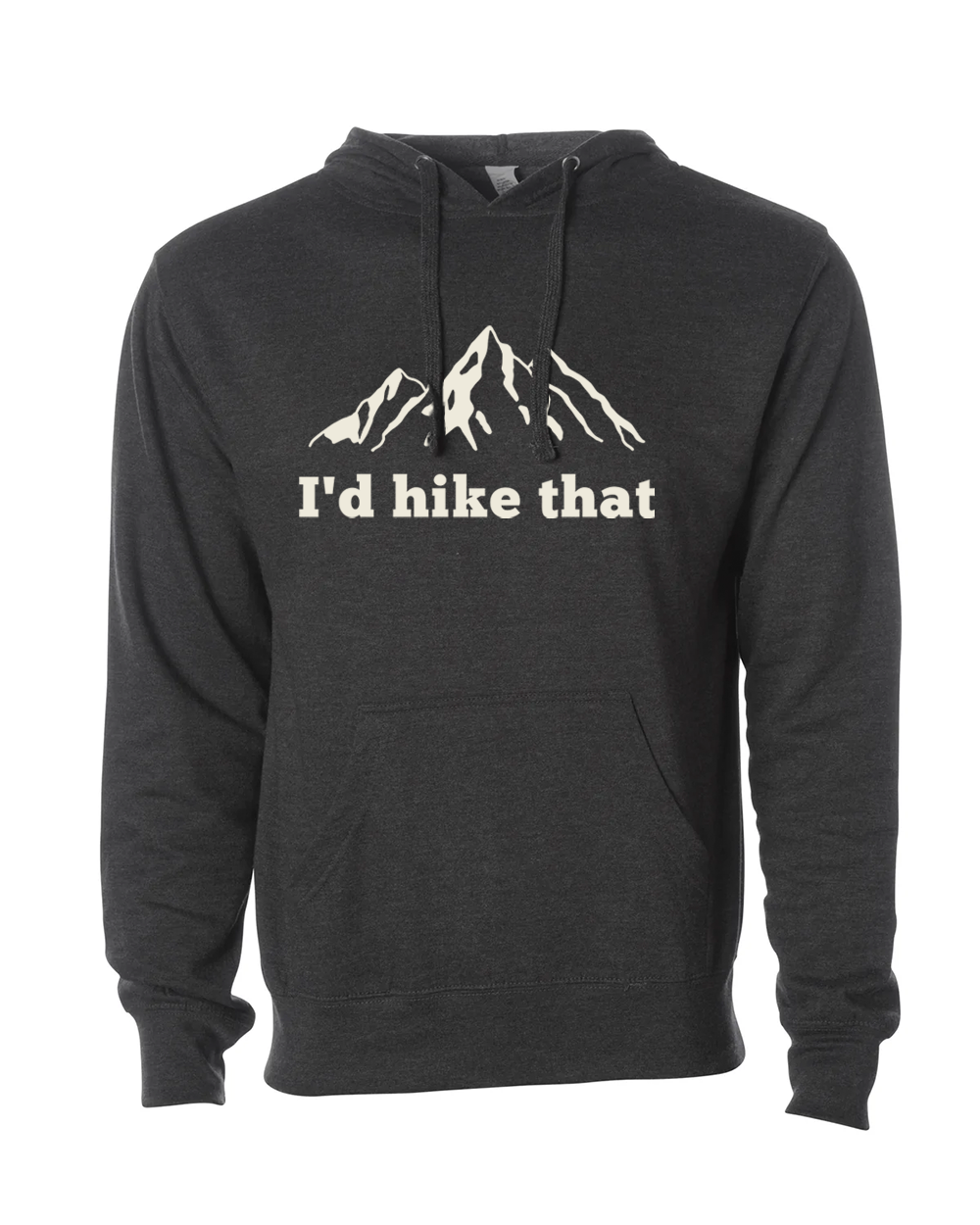 hico　sサイズ I'd Hike That - Mountain Blend Hoodie – Timpanogos Hiking Co.