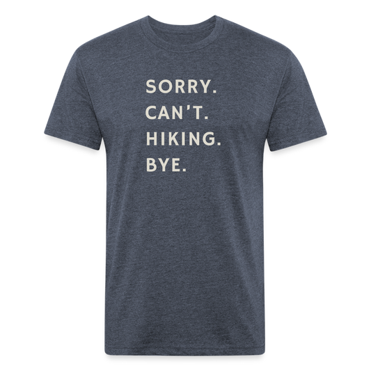 Sorry can't hiking bye - Premium Graphic Tee - heather navy