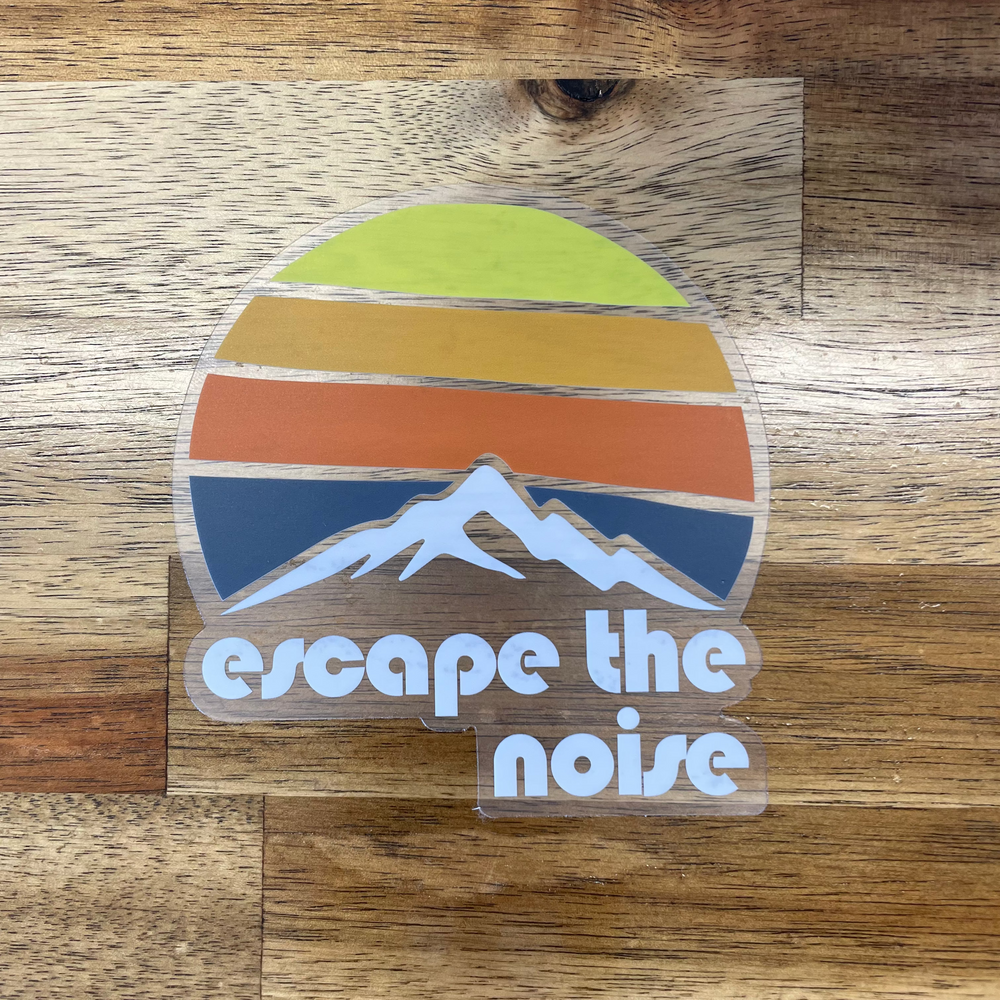 Escape the Noise - Custom Die Cut Sticker (4 x 4)
