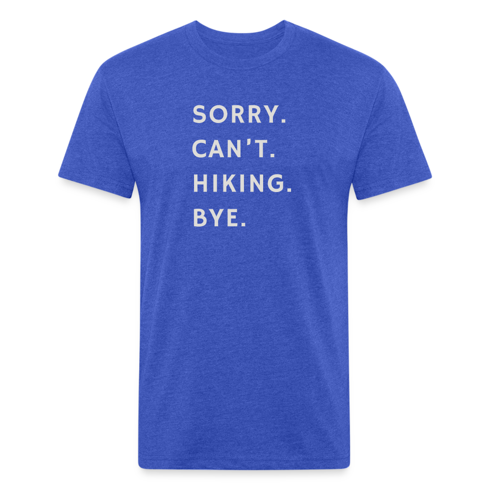 Sorry can't hiking bye - Premium Graphic Tee - heather royal