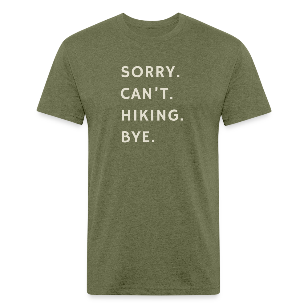 Sorry can't hiking bye - Premium Graphic Tee - heather military green
